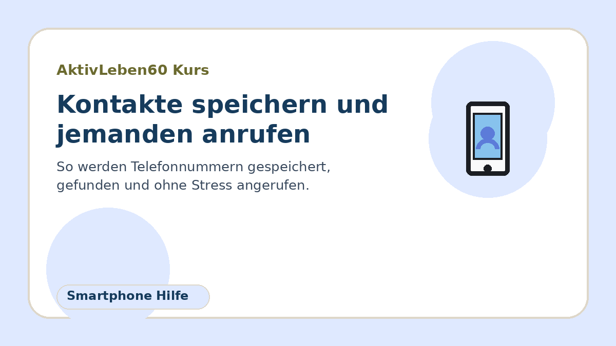 Illustration zum Kurs: Kontakte speichern und jemanden anrufen