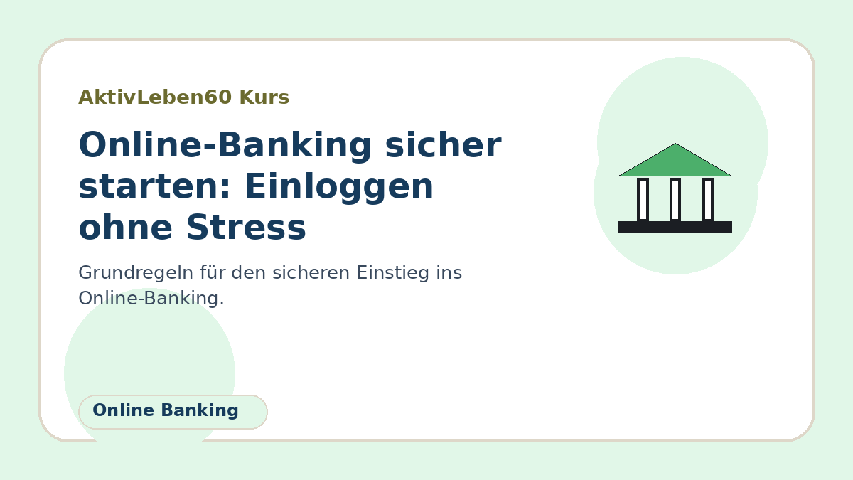 Illustration zum Kurs: Online-Banking sicher starten: Einloggen ohne Stress
