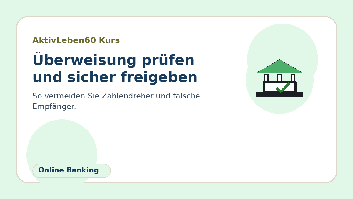 Illustration zum Kurs: Überweisung prüfen und sicher freigeben