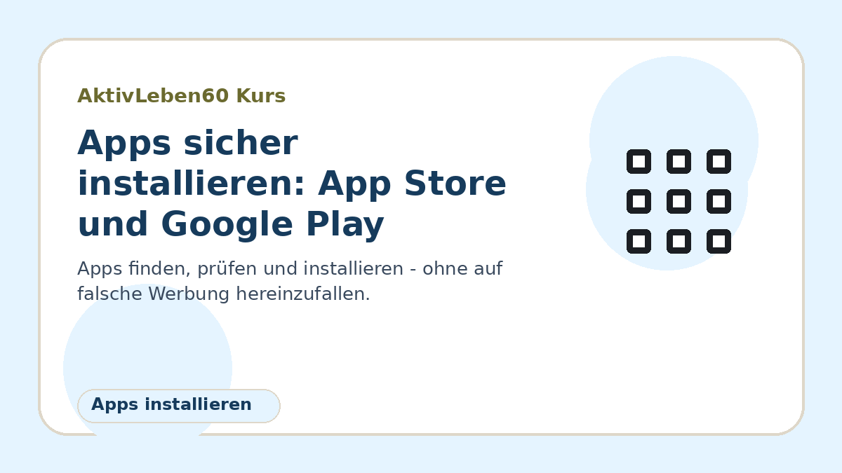 Illustration zum Kurs: Apps sicher installieren: App Store und Google Play verstehen
