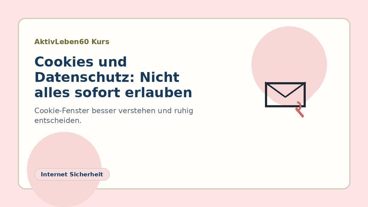 Illustration zum Kurs: Cookies und Datenschutz: Nicht alles sofort erlauben