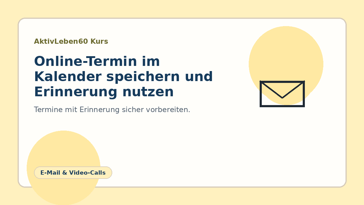 Illustration zum Kurs: Online-Termin im Kalender speichern und Erinnerung nutzen