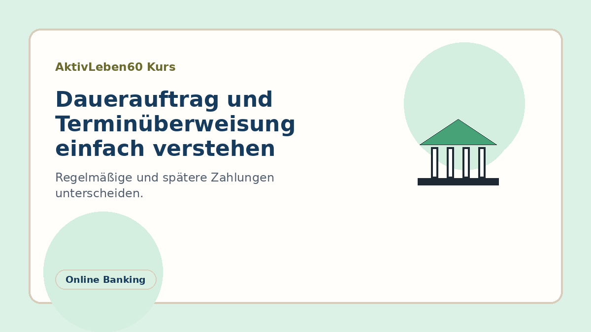 Illustration zum Kurs: Dauerauftrag und Terminüberweisung einfach verstehen