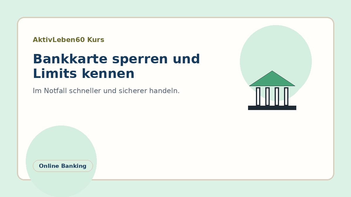 Illustration zum Kurs: Bankkarte sperren und Limits kennen