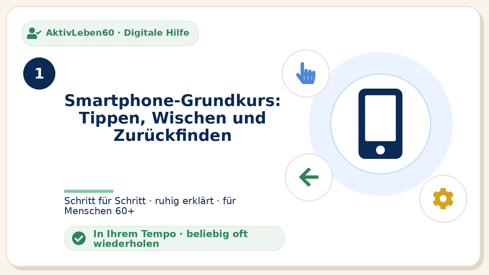 Kursbild zu Smartphone-Grundkurs: Tippen, Wischen und Zurückfinden