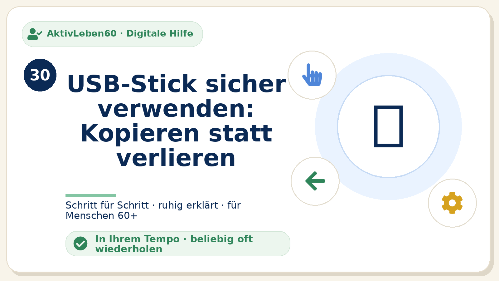 Kursbild zu USB-Stick sicher verwenden: Kopieren statt verlieren