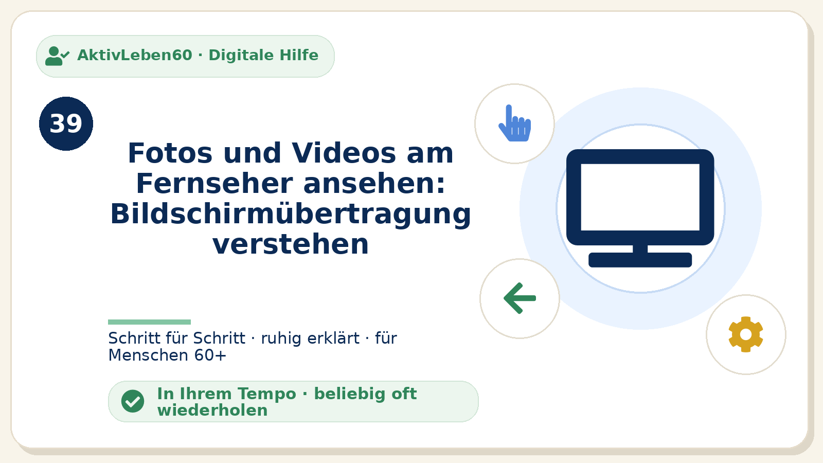 Kursbild zu Fotos und Videos am Fernseher ansehen: Bildschirmübertragung verstehen